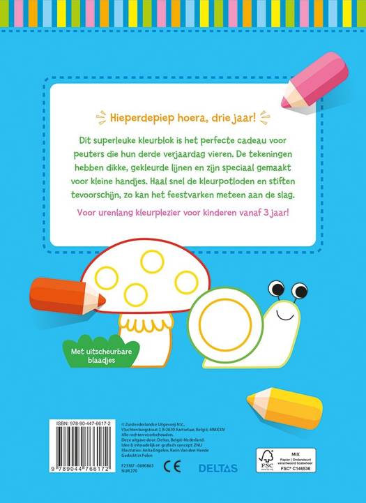 Hoera, 3 jaar! kleurpret voor kleine handjes