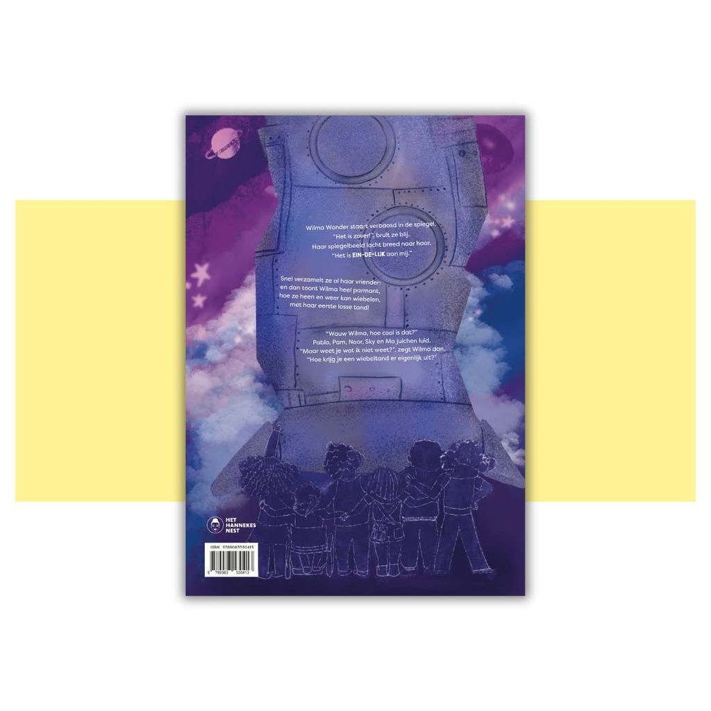 Wilma wonder en de wiebeltandraket - prentenboek vol fantasie