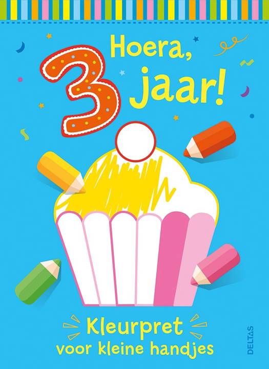 Hoera, 3 jaar! kleurpret voor kleine handjes
