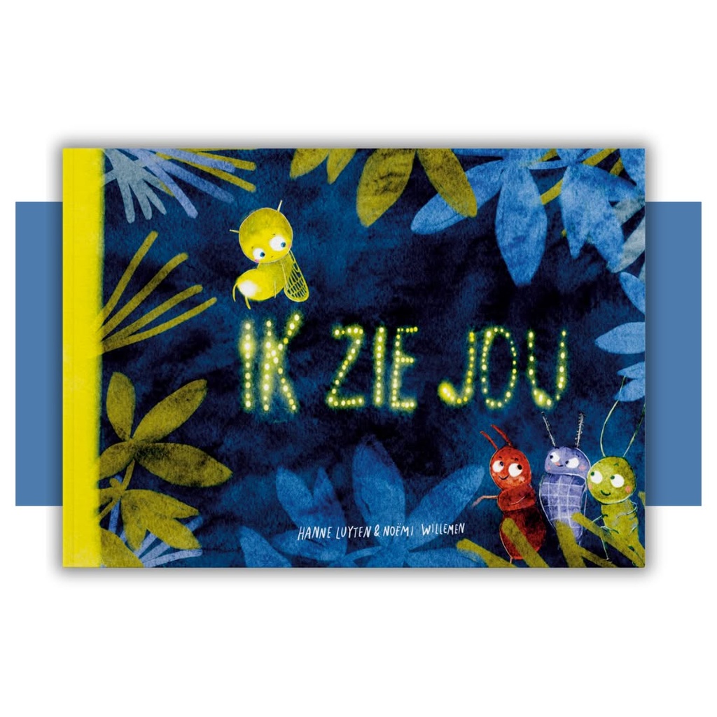 Ik zie jou - prentenboek over verbinding