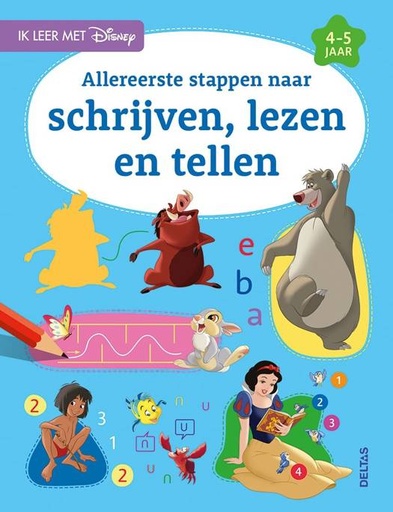 Oefenboek Ik leer met Disney - Allereerste stappen naar schrijven, lezen en tellen (4-5 j.)