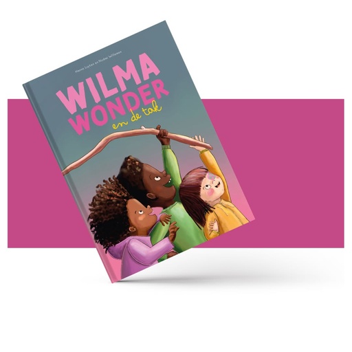 Wilma wonder en de tak - prentenboek over natuur en vriendschap  