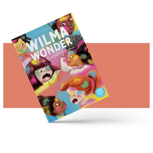 Wilma wonder en de stoepkrijtruzie - prentenboek over emoties  